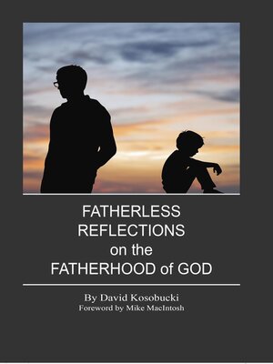 cover image of Fatherless Reflections on the Fatherhood of God